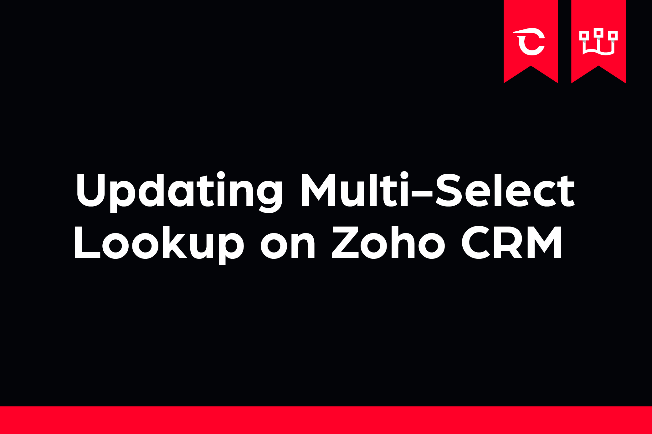 Updating Multi-Select Lookup on Zoho CRM